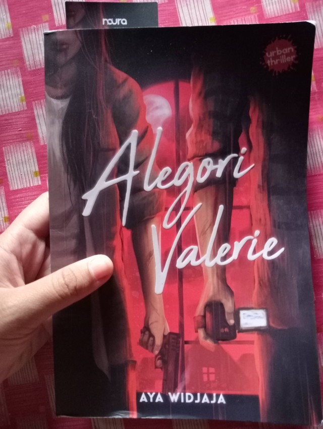 Novel "Alegori Valerie" karya Aya Widjaja, sumber hak milik pribadi.