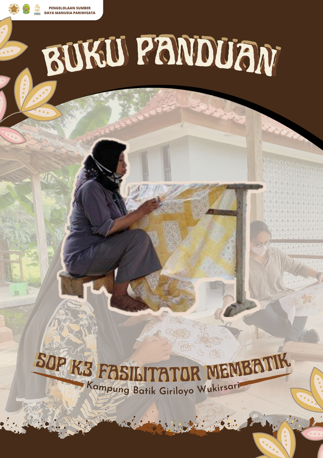 Buku Panduan SOP K3 Fasilitator Membatik Kampung Batik Giriloyo Wukirsari | Sumber: Dokumen Pribadi