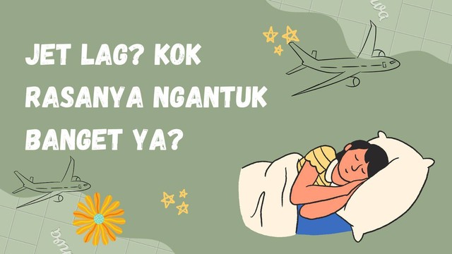 Ilustrasi Jet Lag : Gambar pribadi (canva)