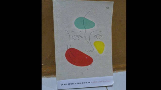 Sampul depan buku "Lebih Senyap dari Bisikan" (sumber dokumen pribadi)