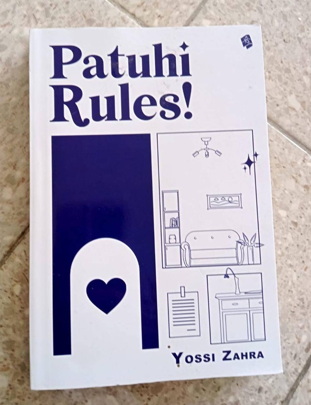 Gambar Novel Patuhi Rules (sumber : gambar milik sendiri)