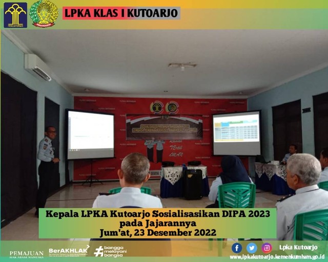 Transparan, Kepala LPKA Kutoarjo Sosialisasikan Anggaran DIPA 2023 ...