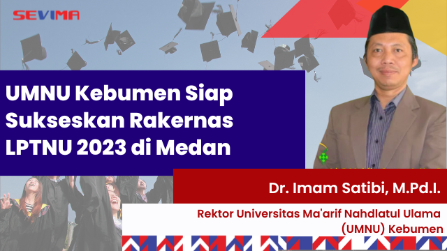 Rektor Universitas Ma'arif Nahdlatul Ulama (UMNU) Kebumen Dr. Imam Satibi, M.Pd.I.