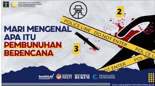 Mengenal apa itu Pembunuhan Berencana