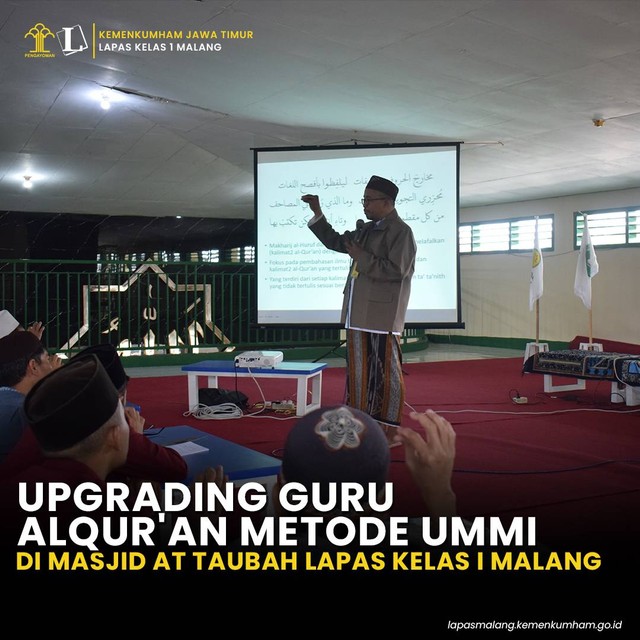 Upgrading Guru Al-Qur'an Metode Ummi Di Masjid At Taubah Lapas Kelas I ...