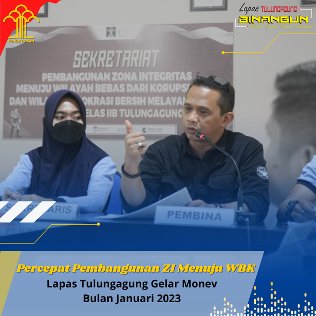 Percepat Pembangunan ZI Menuju WBK, Lapas Tulungagung Gelar Monev Bulan ...