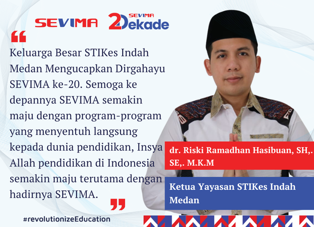 Ketua Yayasan STIKes Indah Medan Beri Ucapan HUT SEVIMA ke-20