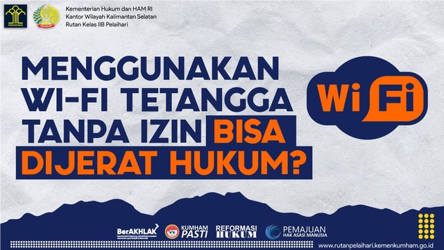 Menggunakan Wi-Fi Tetangga Tanpa Izin Bisa Dijerat Hukum, Ilustrasi