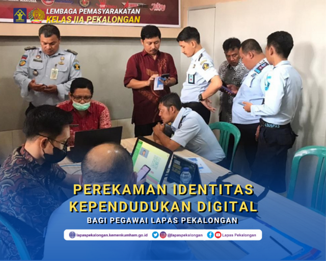 Pegawai Lapas Pekalongan Melakukan Perekaman Identitas Digital