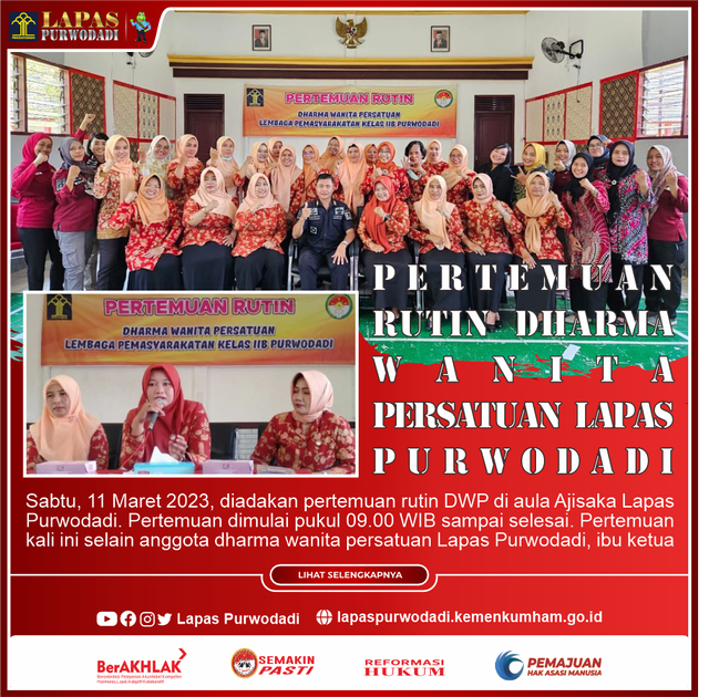 Sumber: Tim Humas Lapas Purwodadi