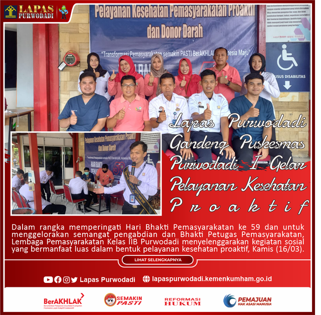 Sumber: Tim Humas Lapas Purwodadi