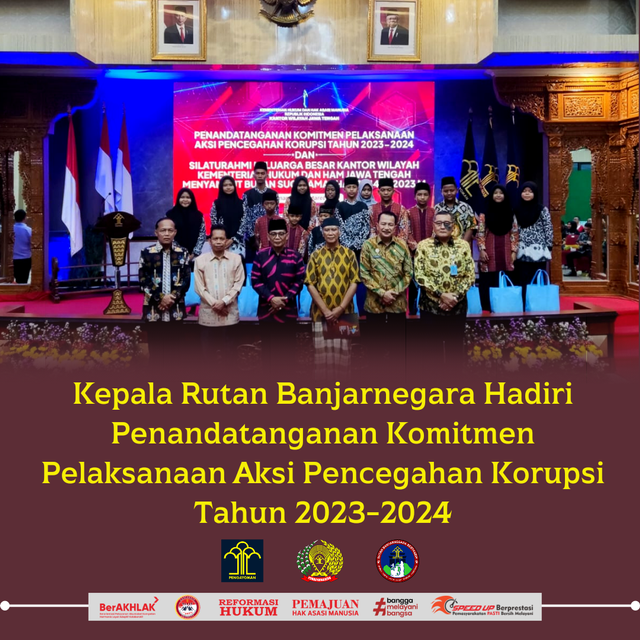 Kepala Rutan Banjarnegara Hadiri Penandatanganan Komitmen Pelaksanaan Aksi Pencegahan Korupsi Tahun 2023-2024