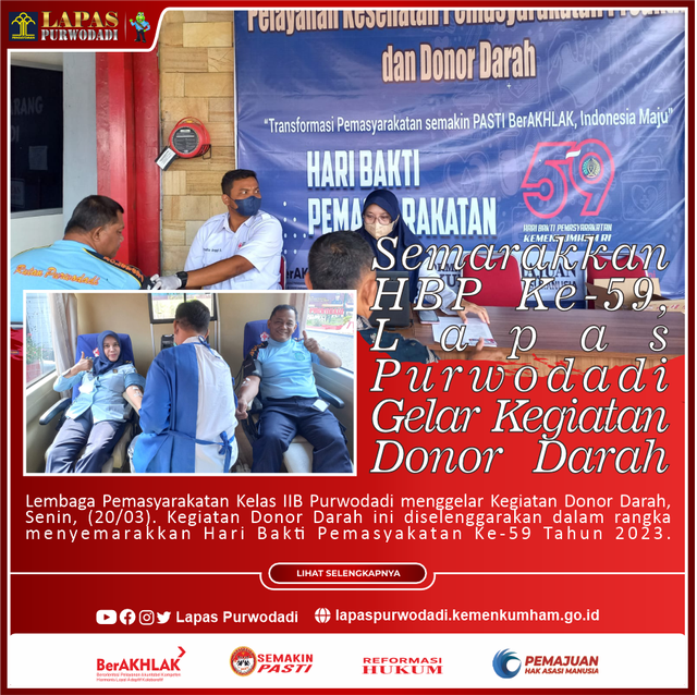 Sumber: Tim Humas Lapas Purwodadi