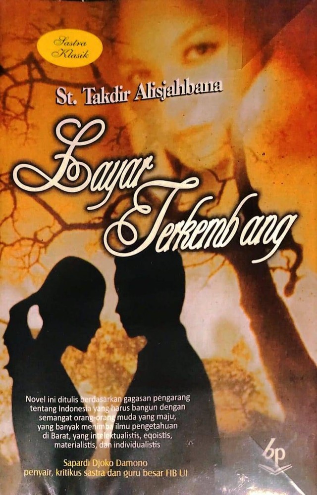 Gambar novel Layar Terkembang, karya St. Takdir Alisjahbana (Sumber: gambar pribadi).