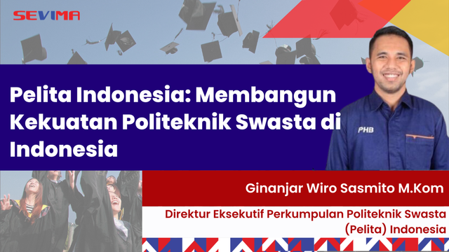 Pelita Indonesia: Membangun Kekuatan Politeknik Swasta 