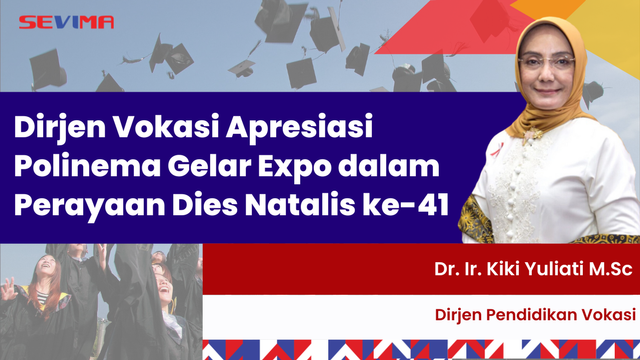 Dirjen Vokasi Apresiasi Polinema Gelar Expo dalam Perayaan Dies Natalis ke-41