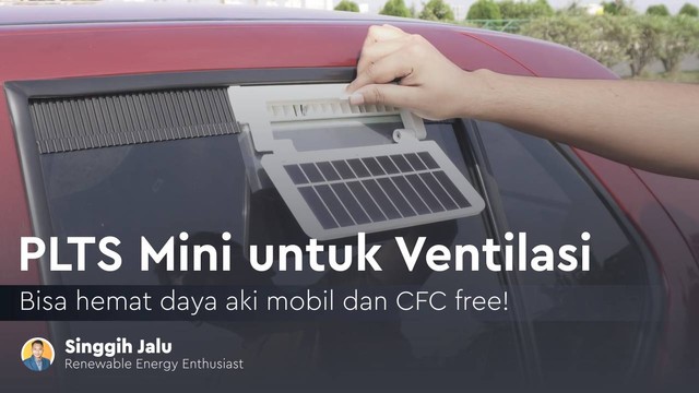 PLTS mini untuk ventilasi kendaraan (Dok. Pribadi)