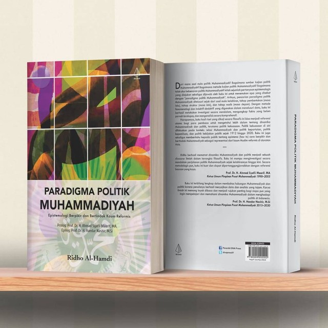 Ridho Al-Hamdi. (2020). Paradigma Politik Muhammadiyah: Epistemologi Berpikir dan Bertindak Kaum Reformis. Yogyakarta: IRCISOD