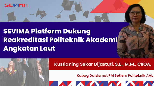 SEVIMA Platform Dukung Reakreditasi Politeknik Akademi Angkatan Laut