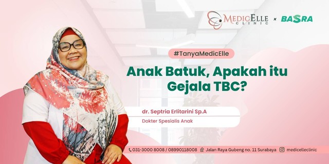 Anak Batuk Lama Tidak Kunjung Sembuh? Apakah Itu Gejala TBC?