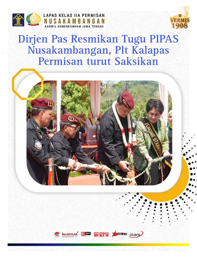 Dirjen Pas Resmikan Tugu PIPAS Nusakambangan,Plt Kalapas Permisan Turut ...