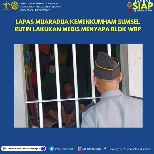 lapas muaradua rutin lakukan medis menyapa blok wbp
