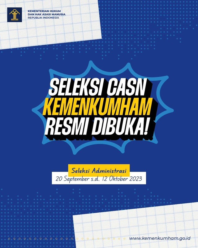 Penerimaan CPNS dan PPPK Kemenkumham 2023 Dibuka Hari Ini (Foto: dok. Kemenkumham)