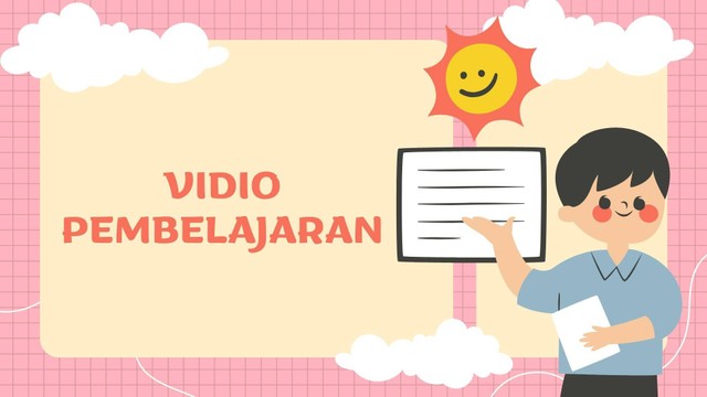 Ilustrasi Media Vidio Pembelajaran (sumber: dokumentasi pribadi)