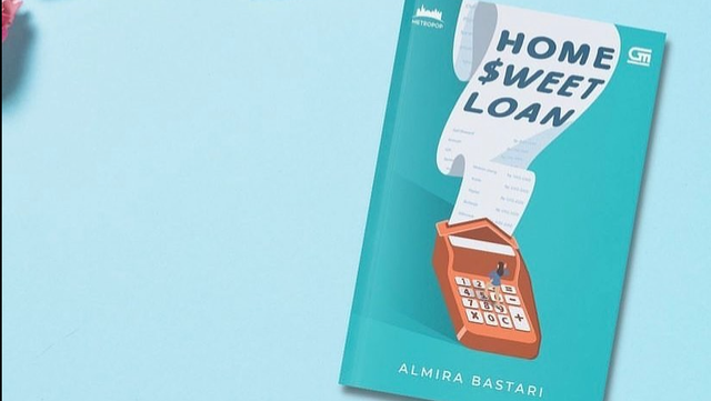 Potret Novel Home Sweet Loan (Sumber: Instagram pribadi @almirabastari)