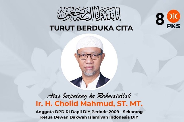 Ucapan duka cita atas meninggalnya Anggota DPD RI dari Dapil DIY Cholid Mahmud. Foto: Dok. Istimewa