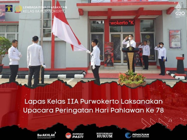 Lapas Kelas IIA Purwokerto Laksanakan Upacara Peringatan Hari Pahlawan ...