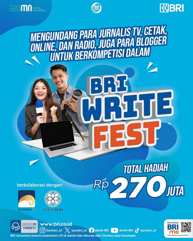 Menyambut Hari Ulang Tahun (HUT) ke-128 BRI mulai digelar. Salah satunya dengan kompetisi menulis karya jurnalistik dan Creative+ Blog BRI Write Fest 2023. dok BRI 