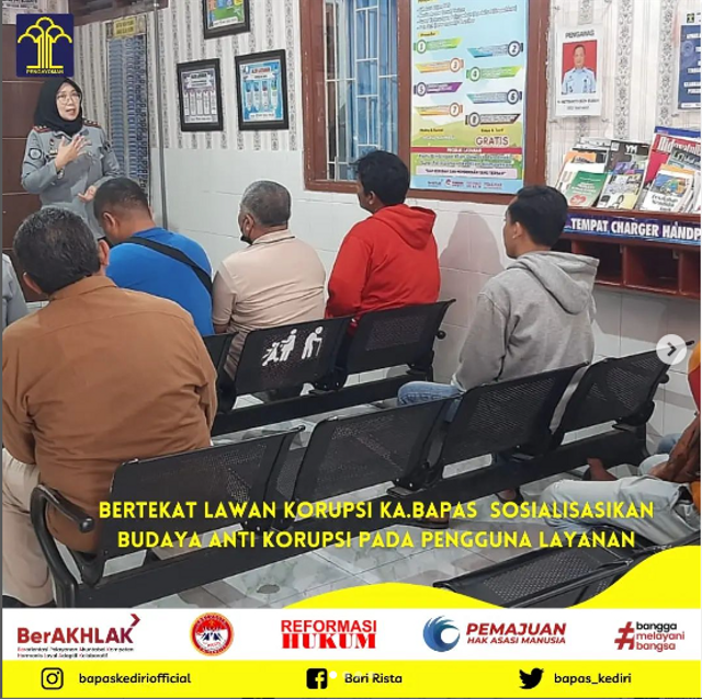 Bertekat Lawan Korupsi Ka.Bapas Sosialisasikan Budaya Anti Korupsi Pada Pengguna layanan (Foto:HumasBapasKediri)