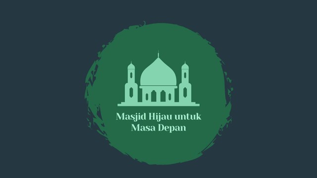 Masjid Hijau untuk Masa Depan