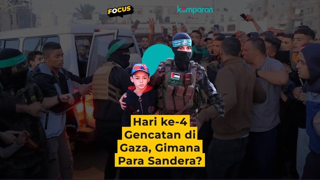 Focus hari ke-4 gencatan di Gaza. Foto: kumparan