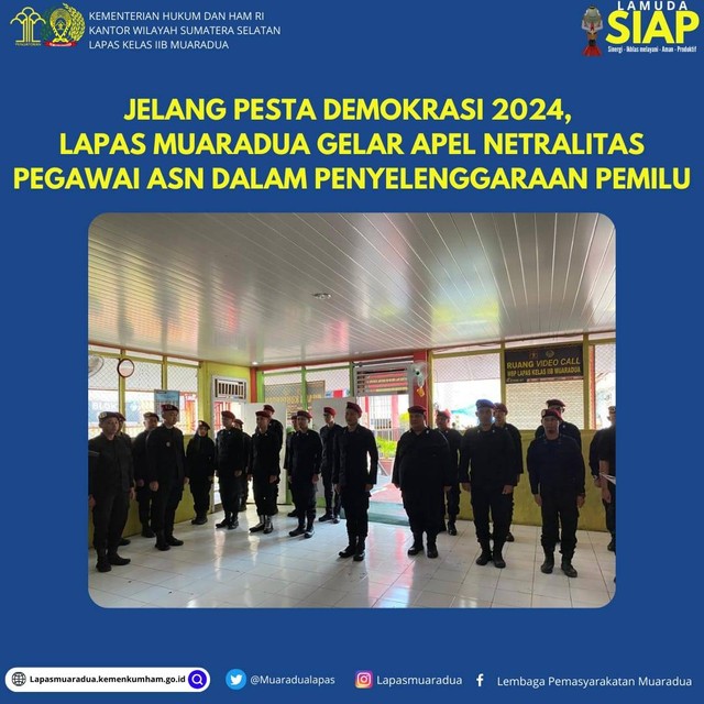 Lapas Muaradua melaksanakan Apel Netralitas ASN di Ruang Serbaguna Lapas Muaradua