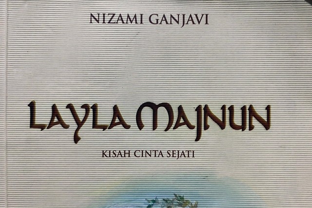 Dokumen Pribadi: Cover Novel Layla Majnun karya Nizami Ganjavi