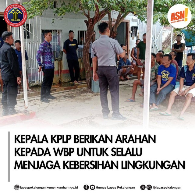 Kepala KPLP Berikan Pengarahan Kepada WBP Untuk Menjaga Kebersihan ...