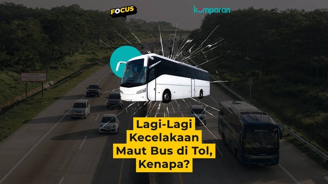 Focus kecelakaan maut bus di tol. Foto: kumparan