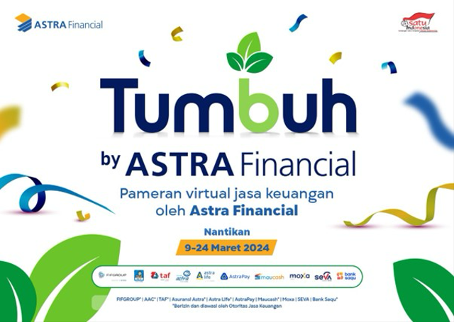 TUMBUH by Astra Financial, festival layanan keuangan digital yang digelar pada 9-24 Maret 2024. Foto: Dok. Astra