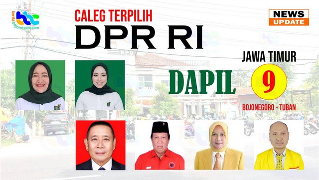 Grafis Caleg yang Diperkirakan Lolos Jadi Anggota DPR RI untuk Dapil Jawa Timur 9 (Bojonegoro-Tuban). (Aset: imam nurcahyo/beritabojonegoro)