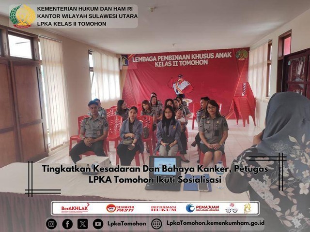 Tingkatkan Kesadaran Dan Bahaya Kanker, Petugas LPKA Tomohon Ikuti ...