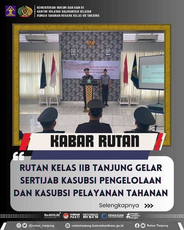 Rutan Kelas IIB Tanjung Gelar Sertijab Kasubsi Pengelolaan dan Kasubsi Yantah