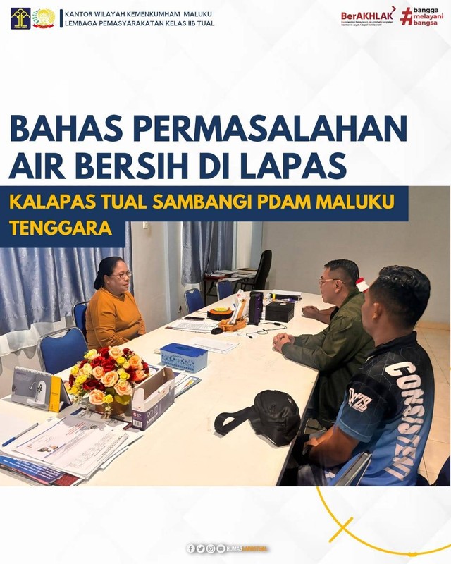 Bahas Permasalahan Air Bersih di Lapas Kalapas Tual Sambngi PDAM Maluku Tenggara