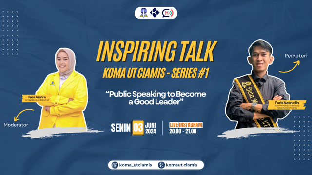 Inspiring Talk Koma UT Ciamis - Series #1