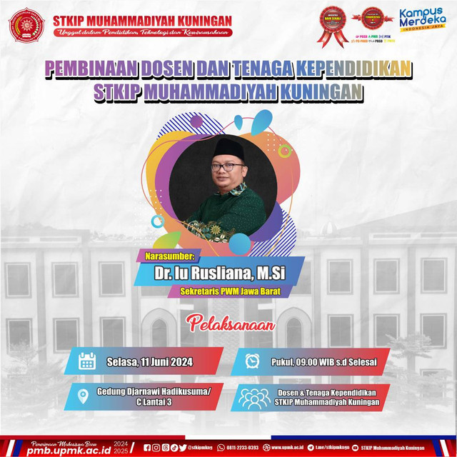 Dokumentasi Flyer: Pembinaan Dosen dan Tenaga Kependidikan STKIP Muhammadiyah Kuningan oleh Dr. Iu Rusliana, M.Si Sekretaris PWM Jawa Barat