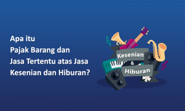 Tarif PBJT atas Jasa Kesenian dan Hiburan ditetapkan sebesar 10 persen. Khusus tarif PBJT atas jasa hiburan pada diskotek, karaoke, kelab malam, bar, dan mandi uap/spa ditetapkan sebesar 40 persen. Foto: dok. Bapenda DKI Jakarta