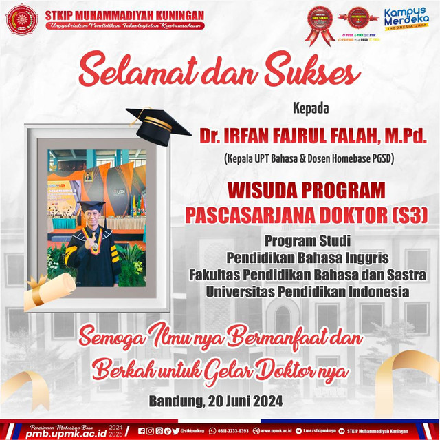 Dokumentasi Flyer: Dr. Irfan Fajrul Falah, M.Pd. Kepala UPT Bahasa, Wisuda Doktor (S3) di UPI UPMK