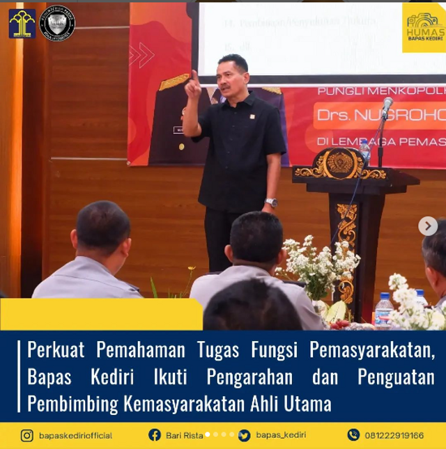 Perkuat Pemahaman Tugas Fungsi Pemasyarakatan, Bapas Kediri Ikuti Pengarahan dan Penguatanoleh Pembimbing Kemasyarakatan Ahli Utama di Lapas Kediri