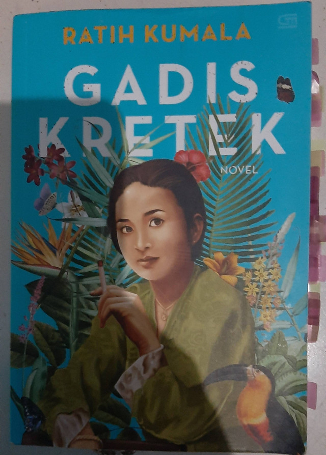 Menguak Sejarah Lewat Novel Gadis Kretek Karya Ratih Kumala | Kumparan.com